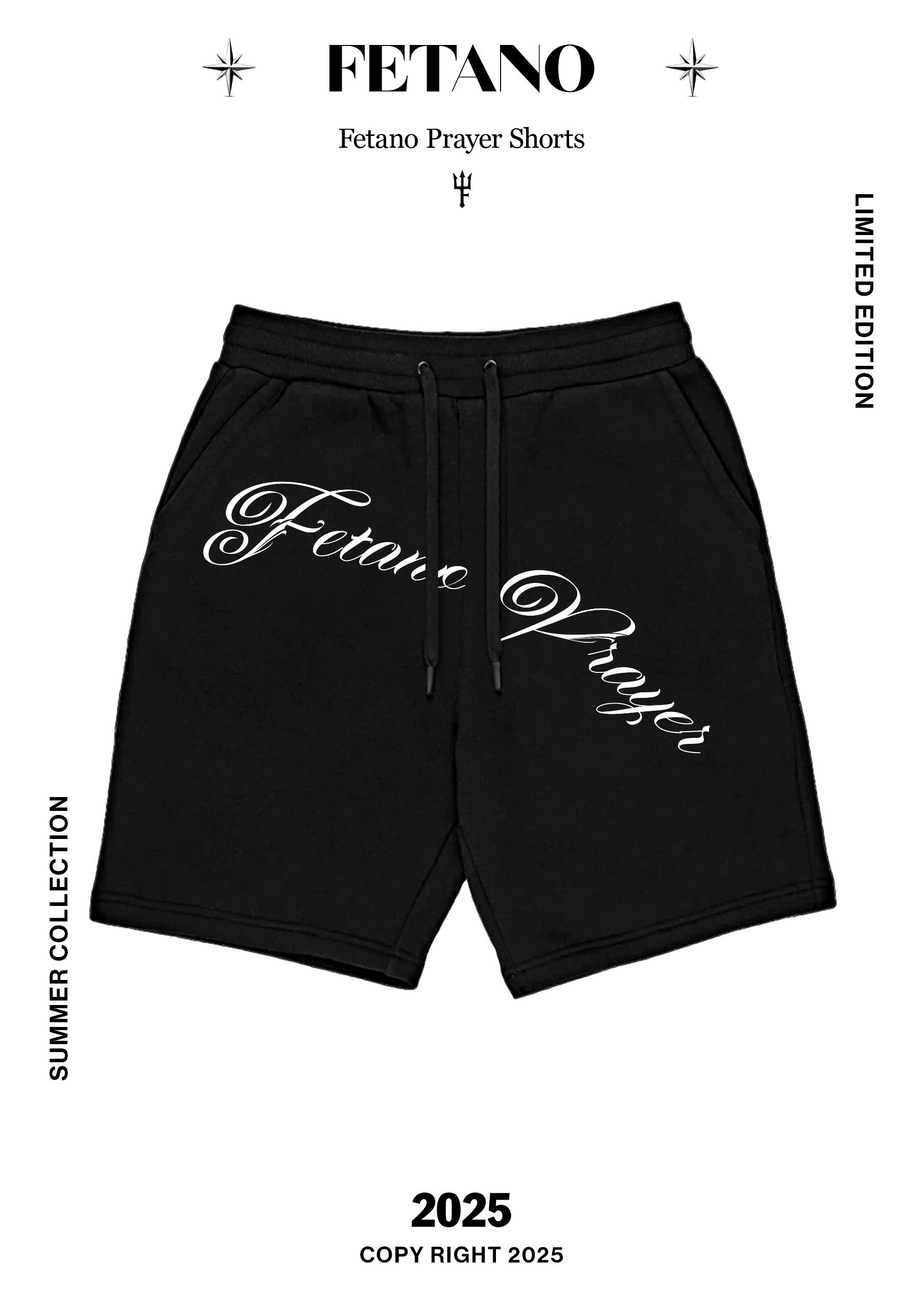 Fetano Prayer Shorts